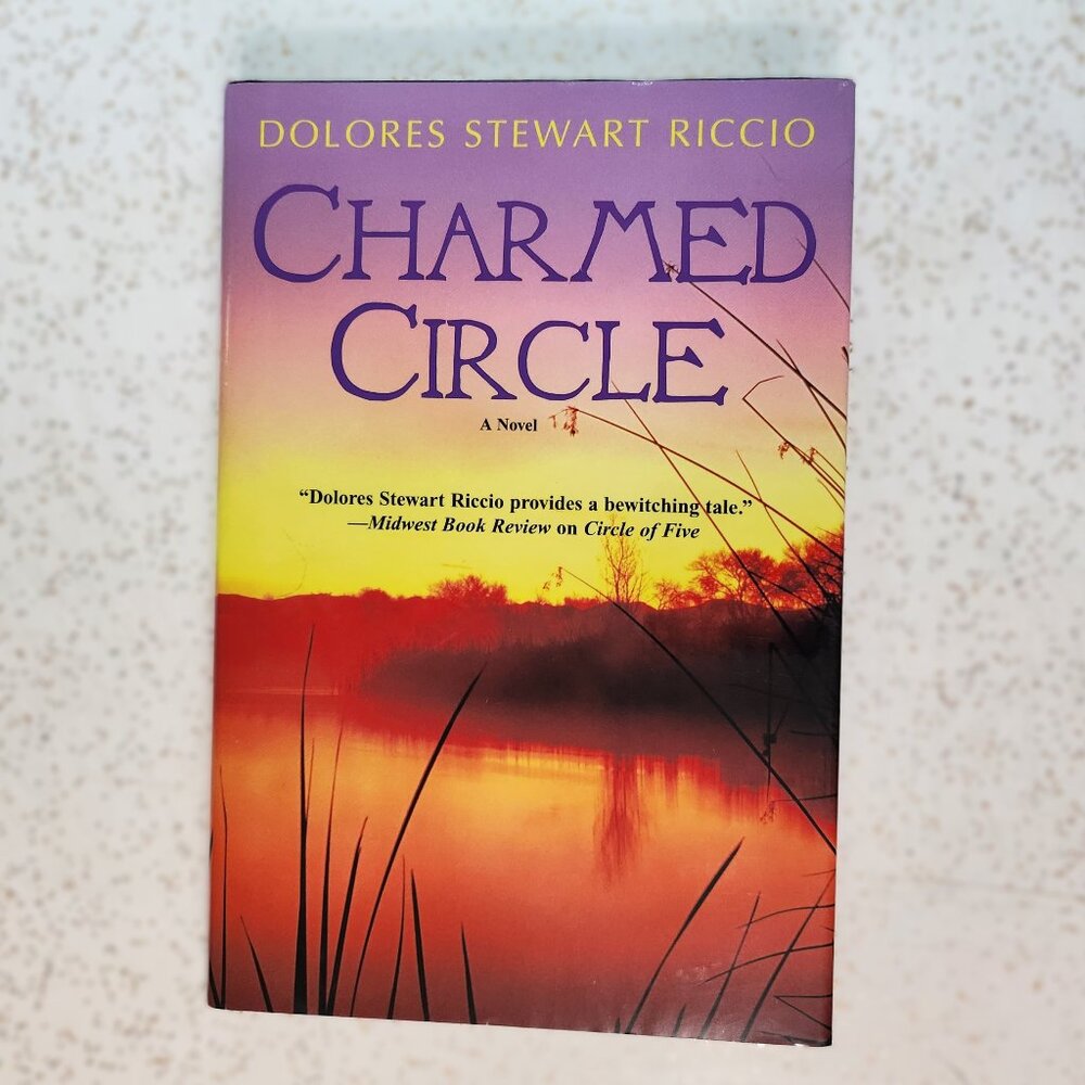 Charmed Circle a Novel, Book